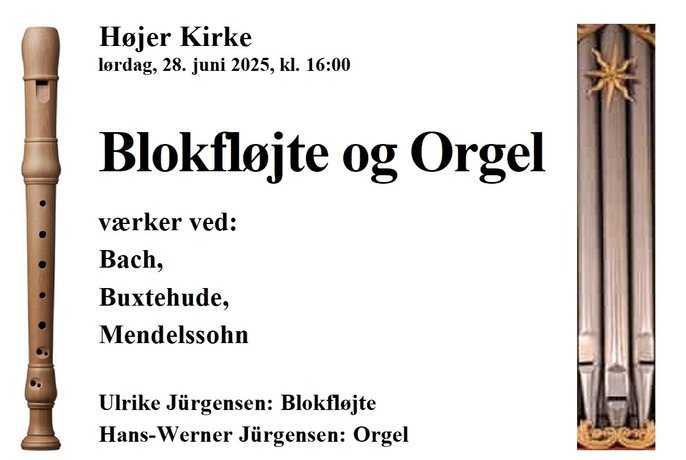 Billede af plakat for Blokfløjte og Orgel koncert i Højer Kirke.